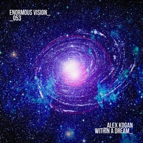 Alex Kogan - Within a Dream [ENV053]